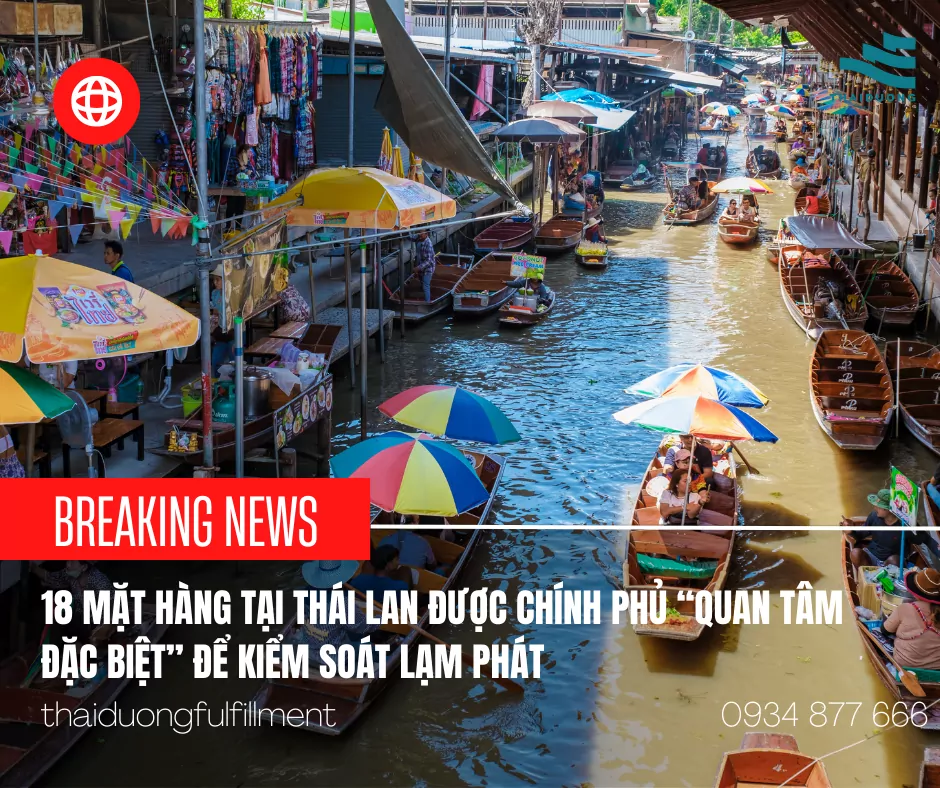 18 mặt hàng tại Thái Lan được chính phủ “quan tâm đặc biệt” để kiểm soát lạm phát